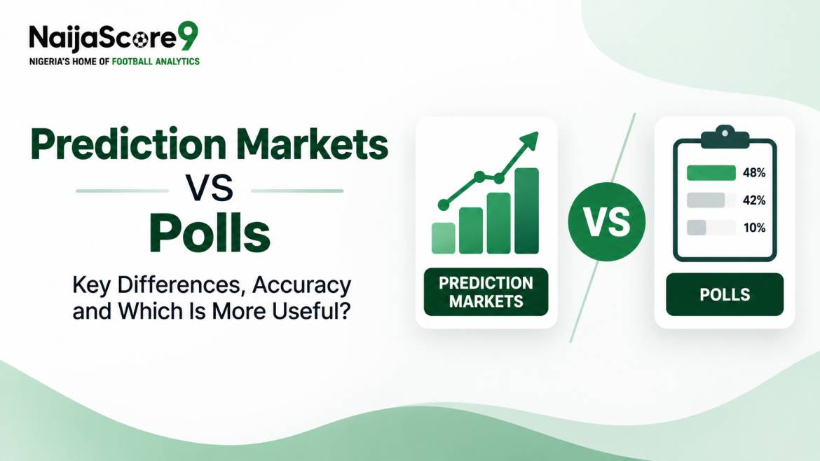 Prediction Markets vs Polls Accuracy & Key Differences